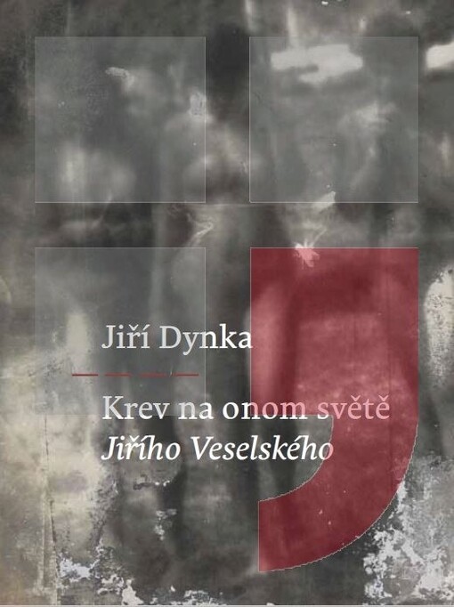 Krev na onom světě Jiřího Veselského