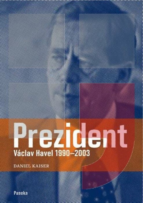 Prezident - Daniel Kaiser