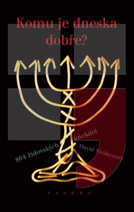 Komu je dneska dobře? - David Maškenazy