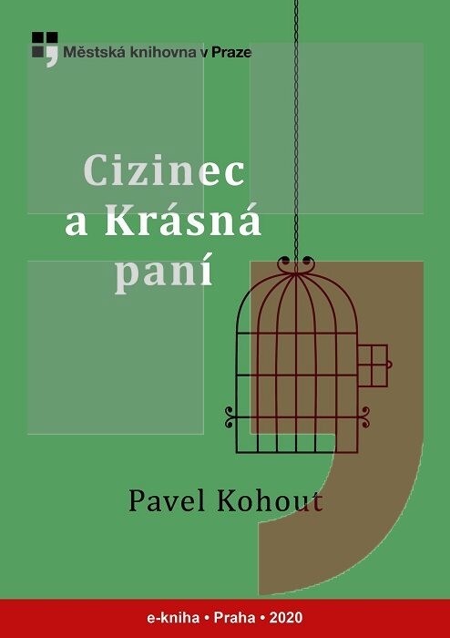 Cizinec a Krásná paní
