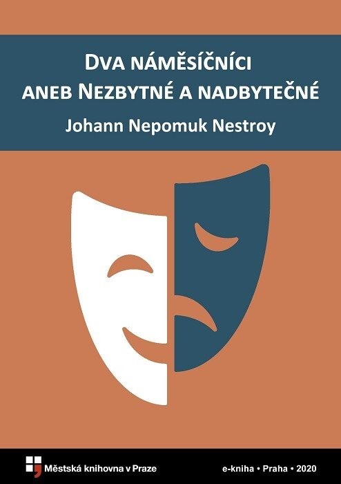 Dva náměsíčníci, aneb, Nezbytné a nadbytečné