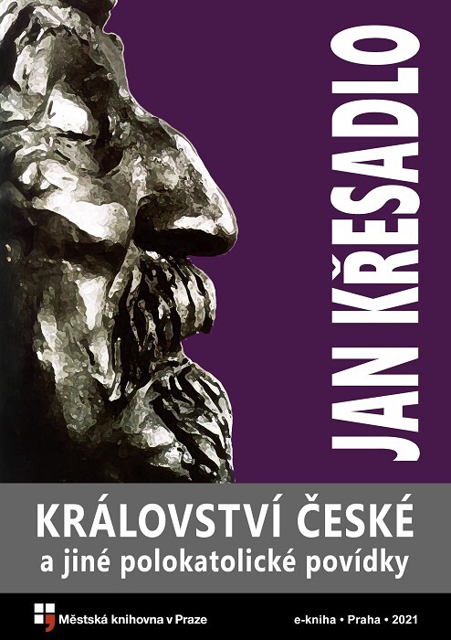 Království české a jiné polokatolické povídky