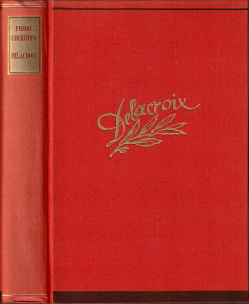 Delacroix :román malíře-hrdiny