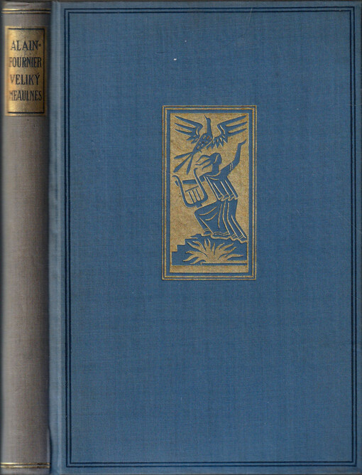 Veliký Meaulnes : román