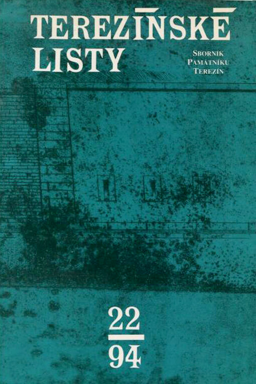 Terezínské listy : sborník Památníku Terezín