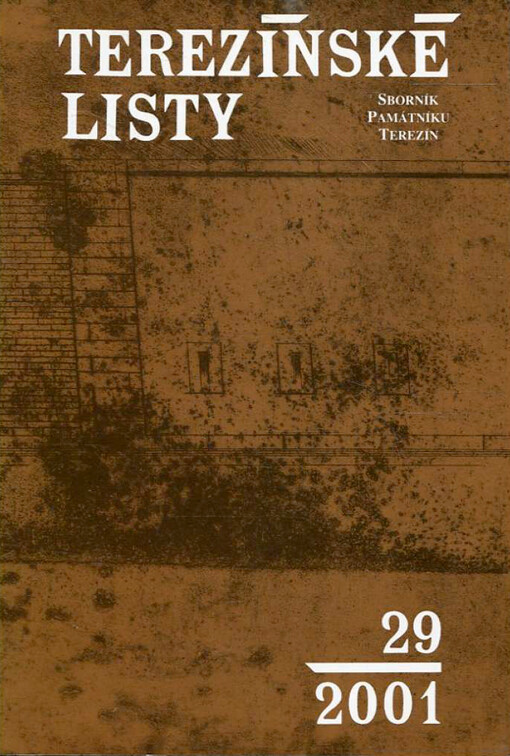 Terezínské listy : sborník Památníku Terezín