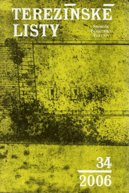 Terezínské listy : sborník Památníku Terezín
