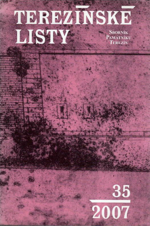 Terezínské listy : sborník Památníku Terezín