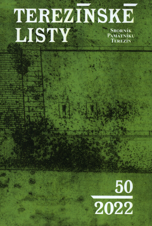 Terezínské listy : sborník Památníku Terezín