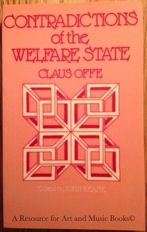 Contradictions of the welfare state