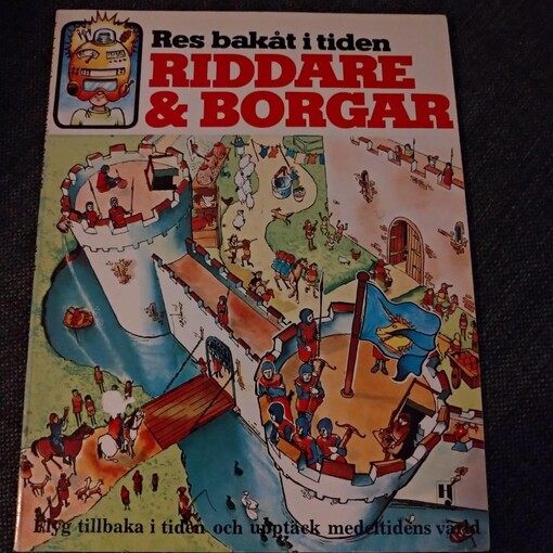 Res bakåt i tiden riddare & borgar/
