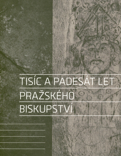 Tisíc a padesát let pražského biskupství