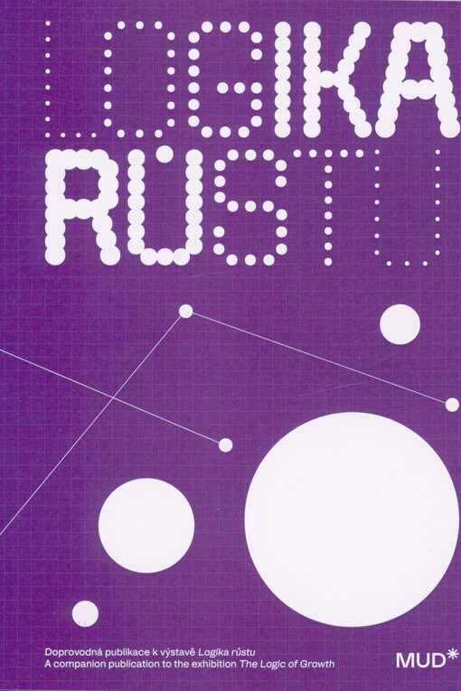 Logika růstu = The logic of growth