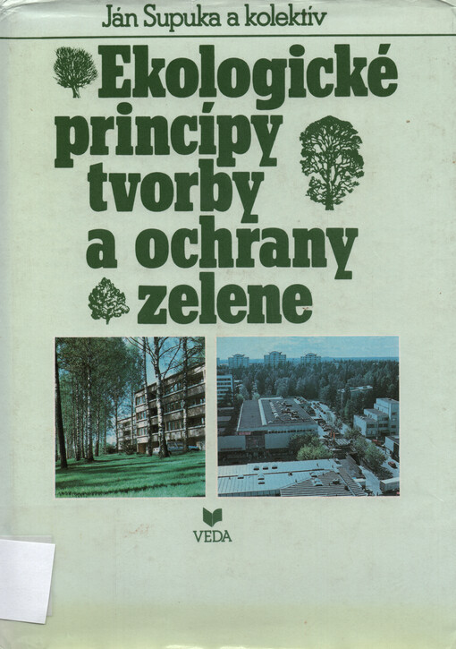 Ekologické princípy tvorby a ochrany zelene