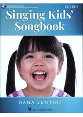 The Singing Kids' Songbook. Level 1  (odkaz v elektronickém katalogu)