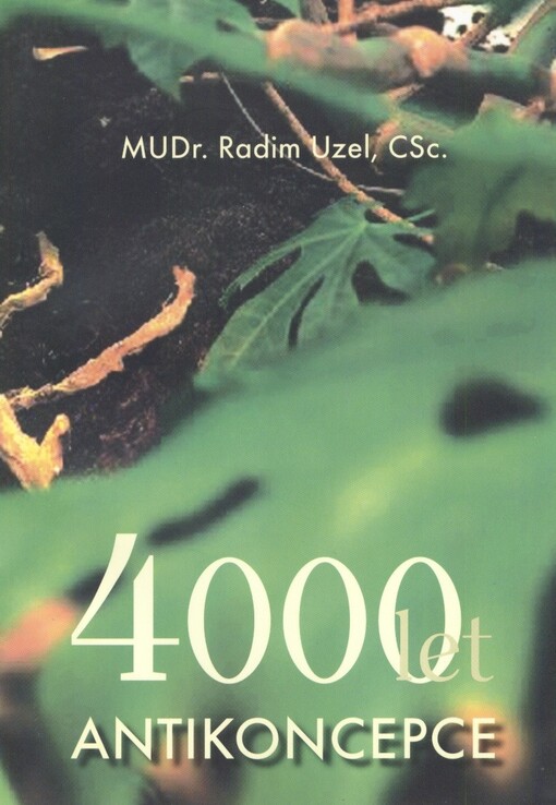 4000 let antikoncepce