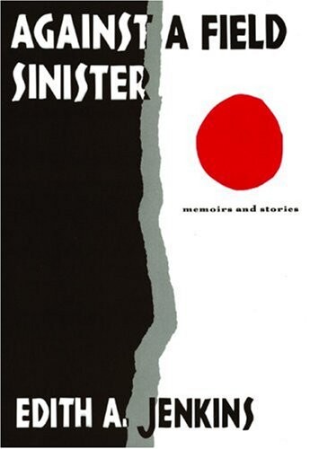 Against a Field Sinister