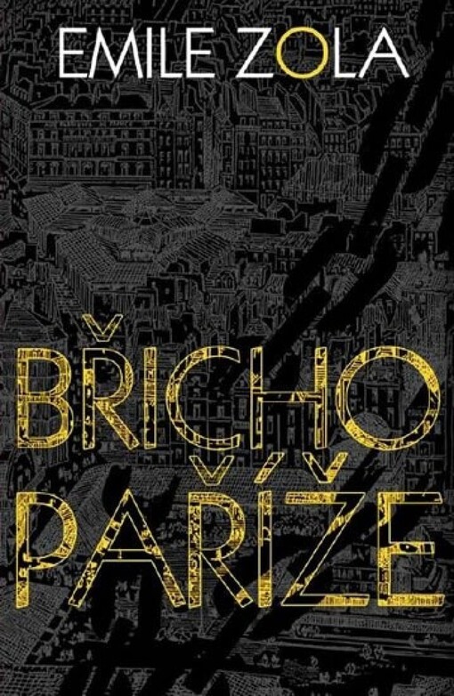 Břicho Paříže =(Le ventre de Paris)