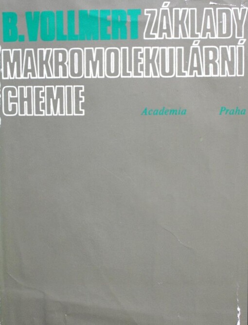 Základy makromolekulární chemie