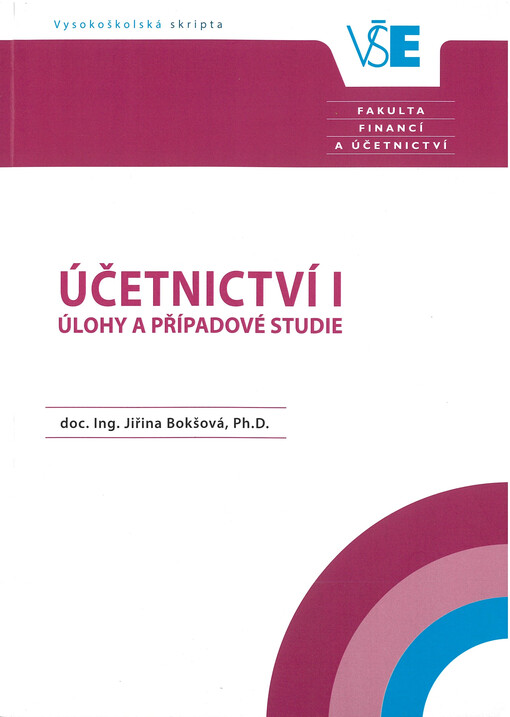Účetnictví I : úlohy a případové studie