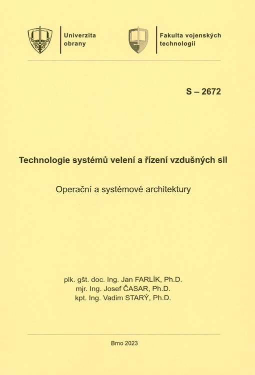 Technologie systémů velení a řízení vzdušných sil : operační a systémové architektury