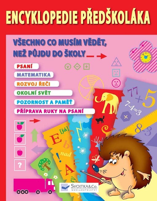 Encyklopedie předškoláka - všechno, co musím vědět, než půjdu do školy