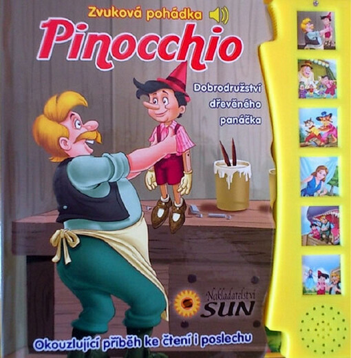 Pinocchio : dobrodružství dřevěného panáčka