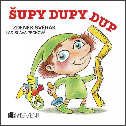 Svěrák Zdeněk: Zdeněk Svěrák – Šupy dupy