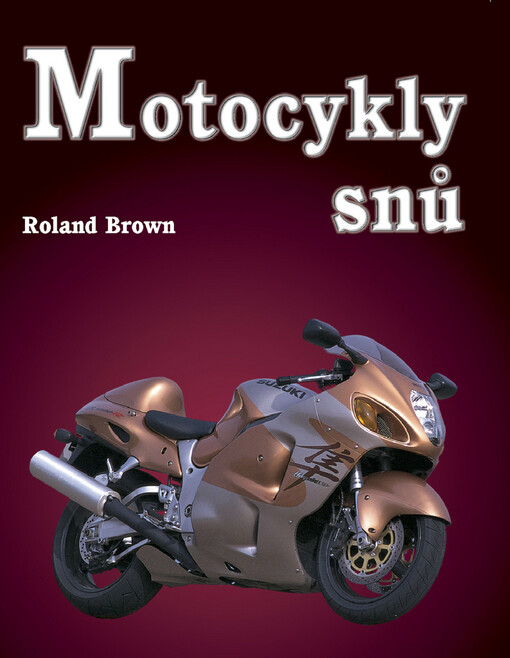 Motocykly snů