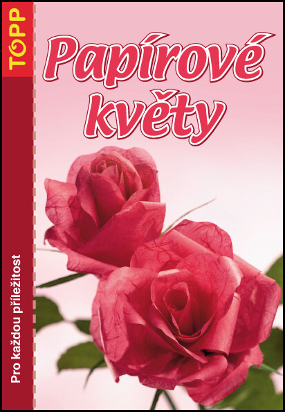 Papírové květy