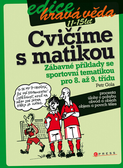 Cvičíme s matikou: zábavné příklady se sportovní tematikou pro 8. až 9. třídu