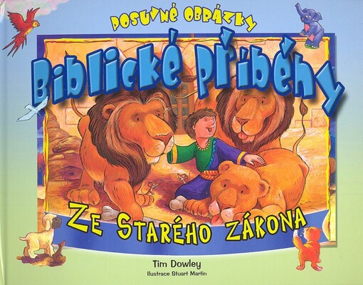 Biblické příběhy. Ze Starého zákona