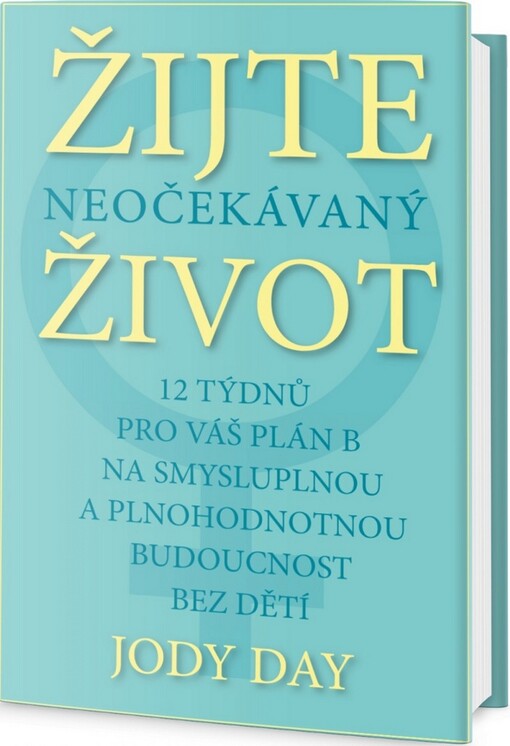 Žijte neočekávaný život