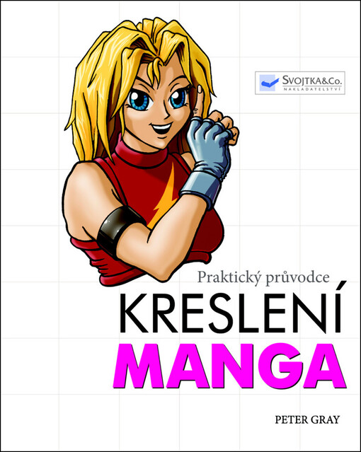 Manga - Praktický průvodce kreslení