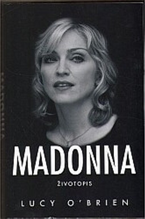 Madonna: životopis, 1. brož. vyd. v českém jazyce