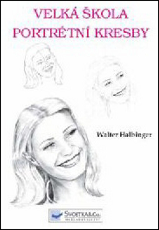 Velká škola portrétní kresby