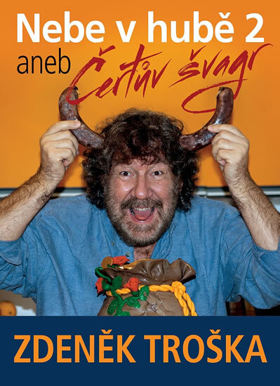 Nebe v hubě 2 aneb Čertův švagr