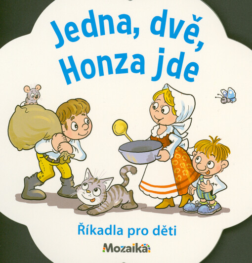 Jedna, dvě, Honza jde : říkadla pro děti