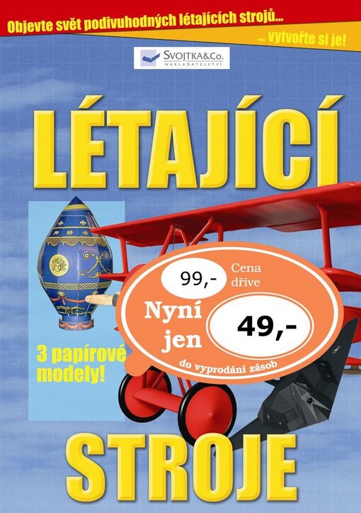 Létající stroje : [3 papírové modely]