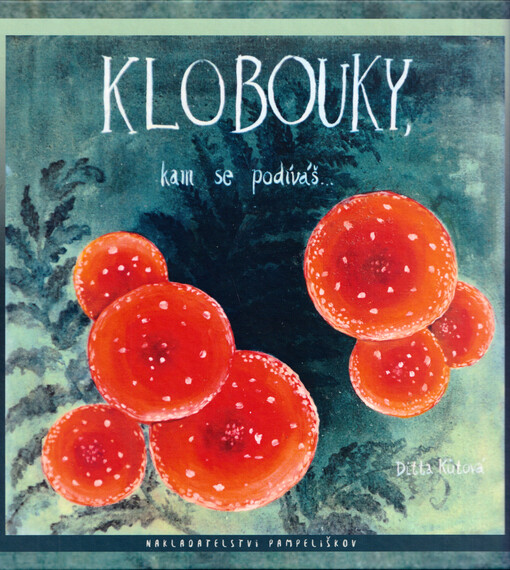 Klobouky, kam se podíváš