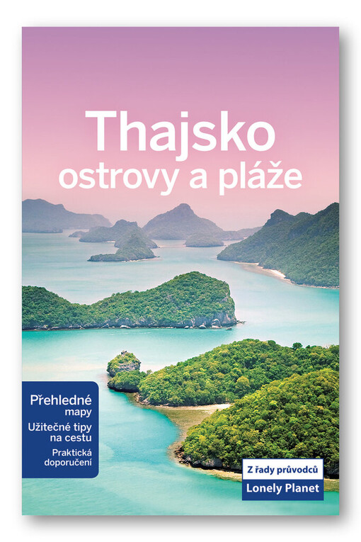 Thajsko :ostrovy a pláže