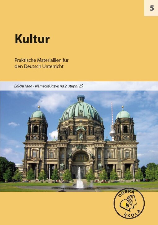 Kultur : [praktische Materialien für den Deutschunterricht]