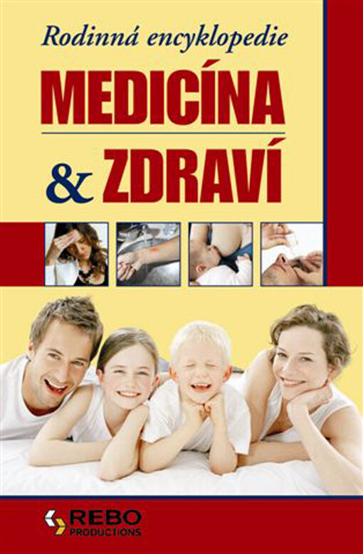 Rodinná encyklopedie medicíny a zdraví
