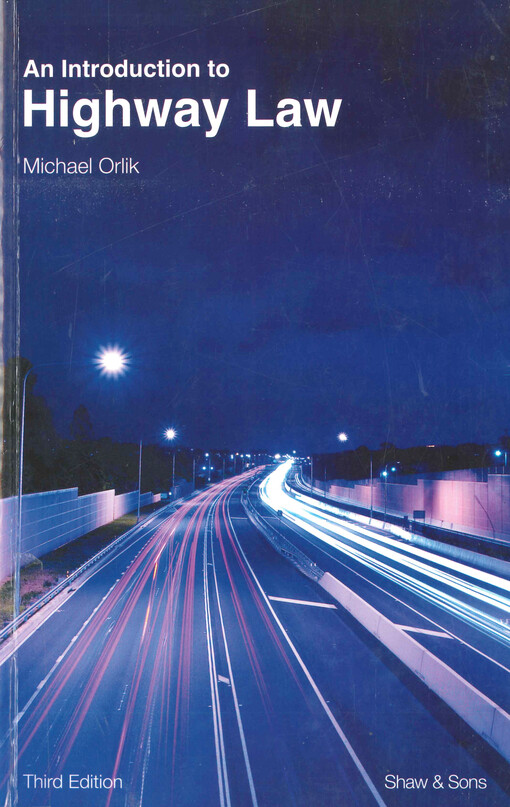An introduction to highway law