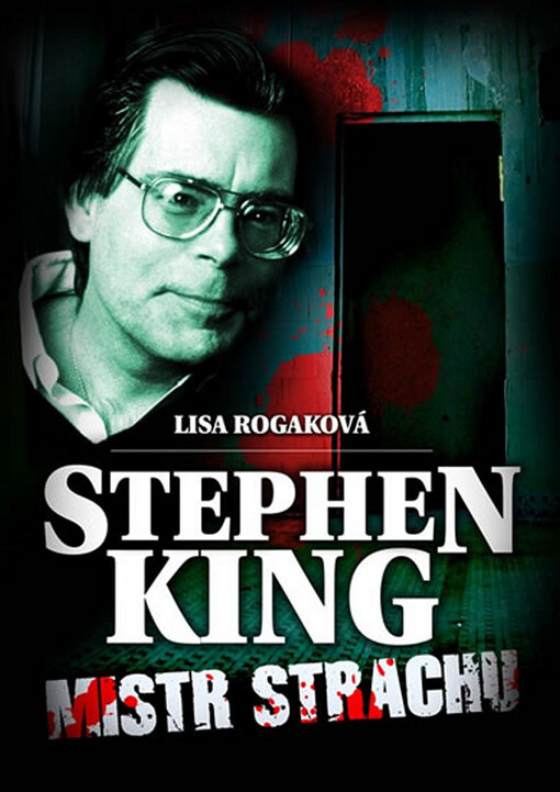 Stephen King: mistr strachu