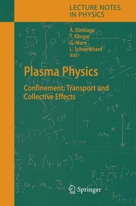 Plasma physics : confinement, transport and collective effects