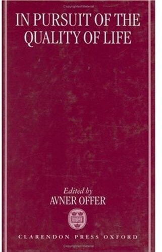 In pursuit of the quality of life