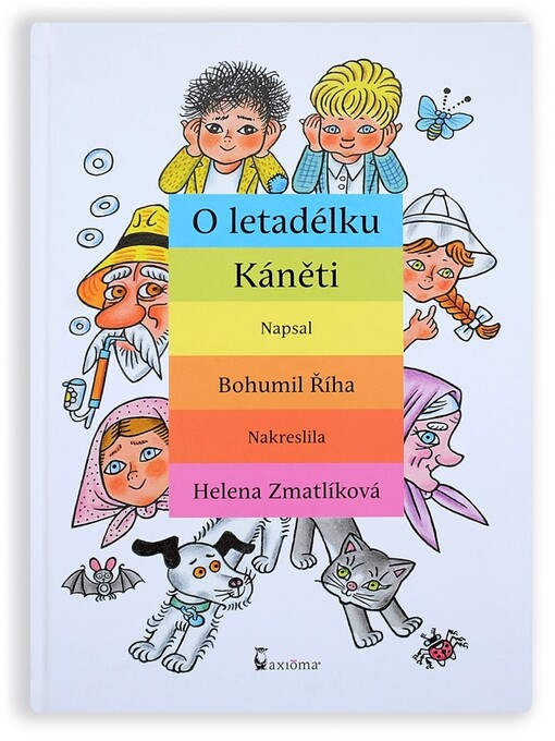 O letadélku Káněti