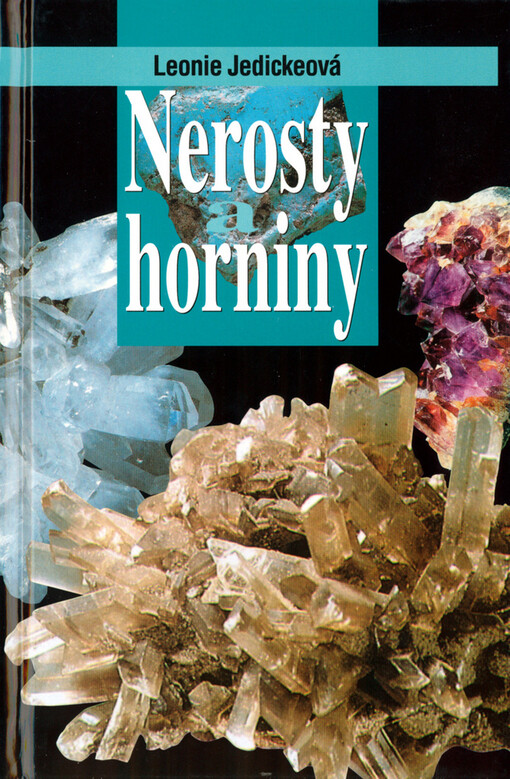 Nerosty a horniny