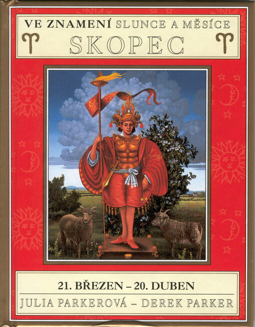 Ve znamení Slunce a Měsíce. Skopec